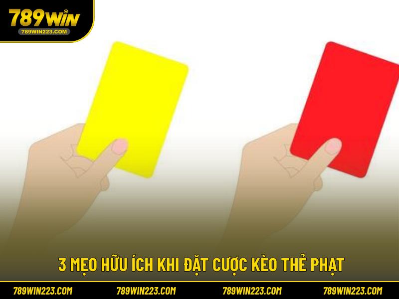 3 mẹo hữu ích khi đặt cược kèo thẻ phạt